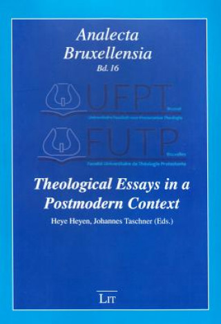 Carte Theological Essays in a Postmodern Context Heye Heyen
