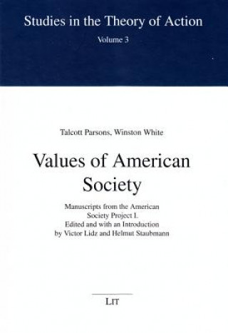 Carte Values of American Society Talcott Parsons