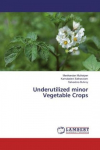 Livre Underutilized minor Vegetable Crops Manikandan Muthaiyan