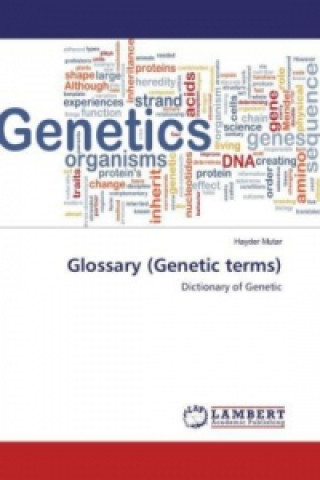 Kniha Glossary (Genetic terms) Hayder Mutar
