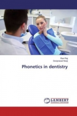 Kniha Phonetics in dentistry Ravi Raj