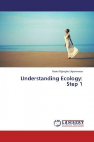 Buch Understanding Ecology: Step 1 Ifueko Oghogho Ukponmwan