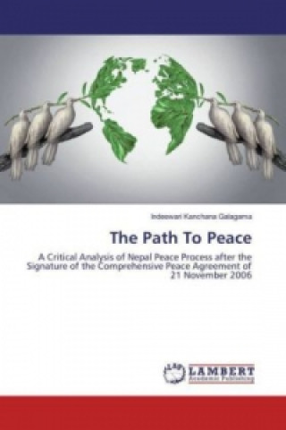 Carte The Path To Peace Indeewari Kanchana Galagama