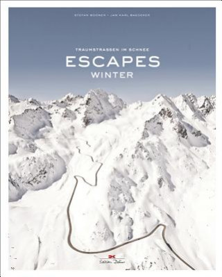 Kniha Escapes: Winter Stefan Bogner