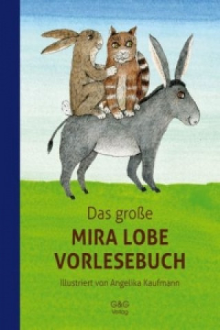 Kniha Das große Mira Lobe Vorlesebuch Mira Lobe