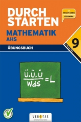 Książka Durchstarten - Mathematik - Neubearbeitung 2017 - 9. Schulstufe Mone Denninger