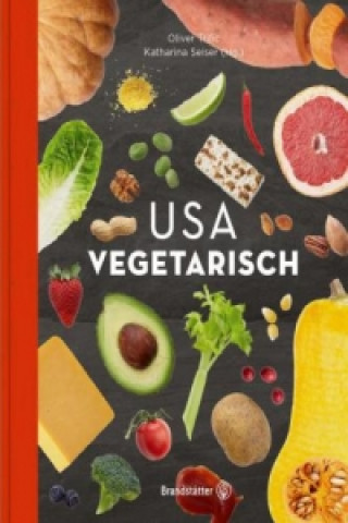 Kniha USA vegetarisch Oliver Trific