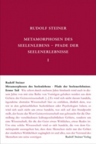 Carte Metamorphosen des Seelenlebens. Pfade der Seelenerlebnisse. Tl.1 Rudolf Steiner