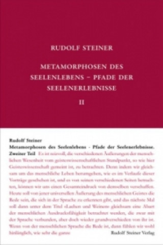 Książka Metamorphosen des Seelenlebens. Pfade der Seelenerlebnisse. Tl.2 Rudolf Steiner