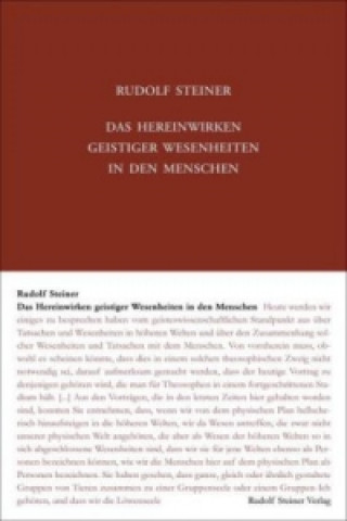 Kniha Das Hereinwirken geistiger Wesenheiten in den Menschen Rudolf Steiner