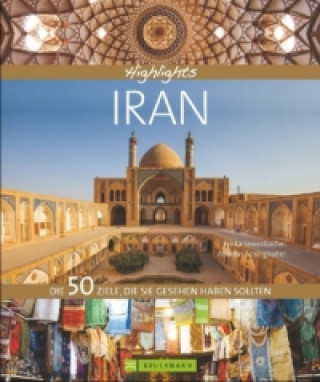 Книга Highlights Iran Priska Mag. Seisenbacher