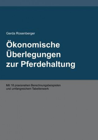 Kniha OEkonomische UEberlegungen zur Pferdehaltung Gerda Rosenberger