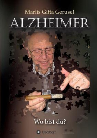 Könyv Alzheimer Marlis Gitta Gerusel