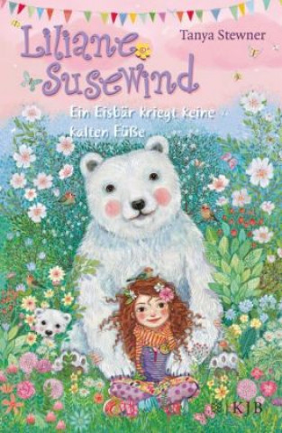Kniha Liliane Susewind - Ein Eisbär kriegt keine kalten Füße Tanya Stewner