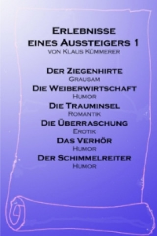 Libro Erlebnisse eines Aussteigers 2 Klaus Kümmerer