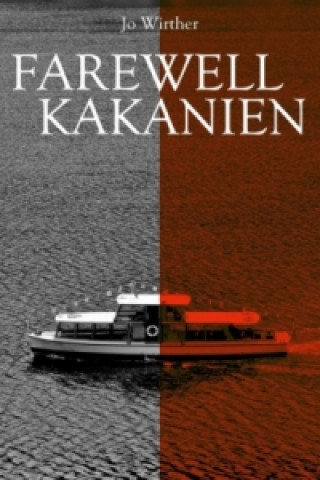 Libro Farewell Kakanien Jo Wirther