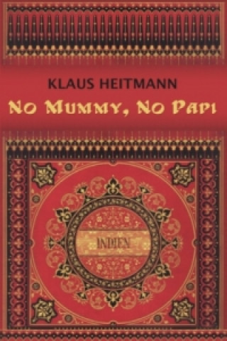 Carte No Mummy, No Papi Klaus Heitmann