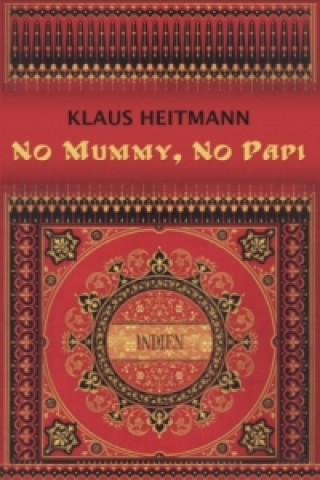 Book No Mummy, No Papi Klaus Heitmann