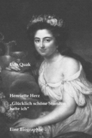 Könyv Henriette Herz Udo Quak