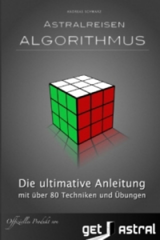 Kniha Astralreisen Algorithmus Andreas Schwarz