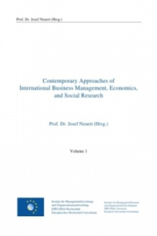 Książka Contemporary Approaches of International Business Management, Economics, and Social Research Josef Neuert