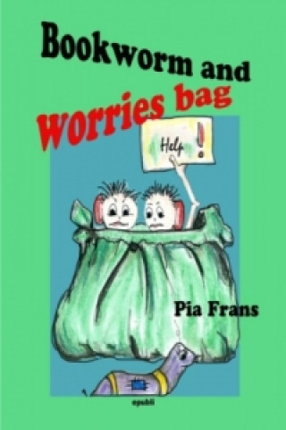 Carte Bookworm Boki and worries bag ! Pia Frans