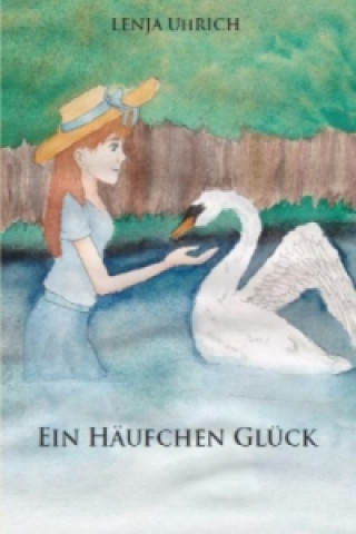 Книга Ein Häufchen Glück Lenja Uhrich