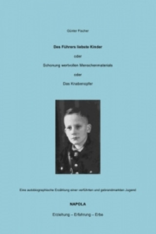 Knjiga Des Führers liebste Kinder Rainer Pankau