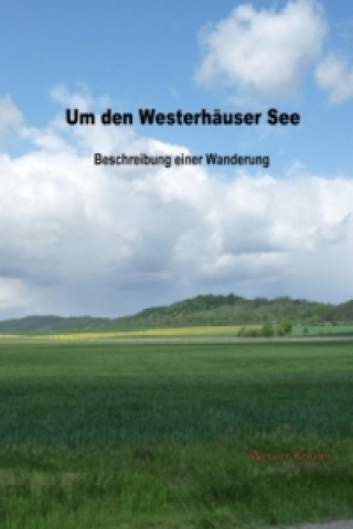 Książka Um den Westerhäuser See W. Körner