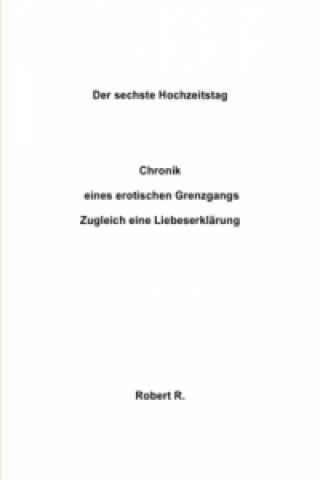 Carte Der sechste Hochzeitstag Robert R.