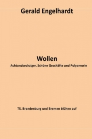 Book Wollen Gerald Engelhardt