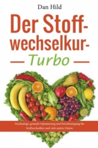 Książka Der Stoffwechselkur-Turbo Dan Hild
