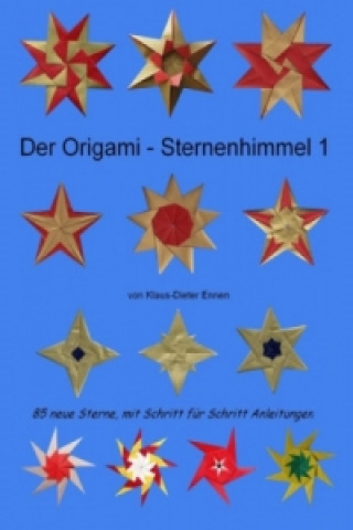 Kniha Der Origami - Sternenhimmel 1 Klaus-Dieter Ennen