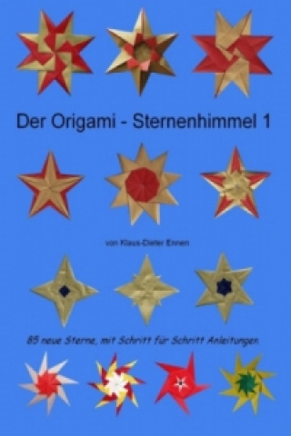 Knjiga Der Origami - Sternenhimmel 1 Klaus-Dieter Ennen