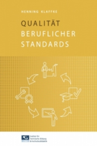 Kniha Qualität beruflicher Standards Henning Klaffke