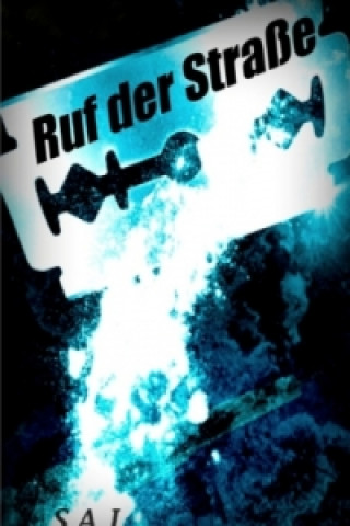 Buch Ruf der Straße S. A.J.