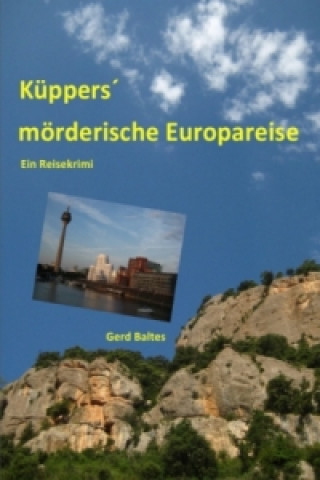 Libro Küppers mörderische Europareise Gerd Baltes