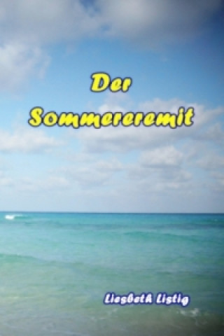 Book Der Sommereremit Liesbeth Listig