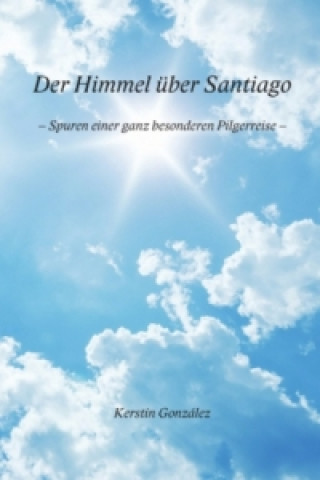 Βιβλίο Der Himmel über Santiago Kerstin Gonzalez