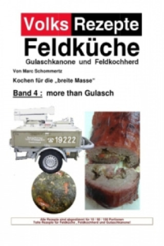 Książka Volksrezepte Band 4 - more than Gulasch Marc Schommertz