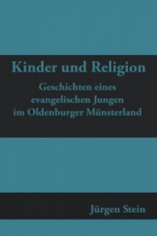 Książka Kinder und Religion Jürgen Stein