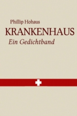 Książka Krankenhaus Phillip Hohaus