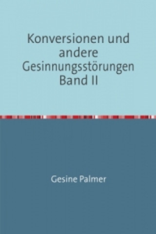 Carte Konversionen Band II Gesine Palmer