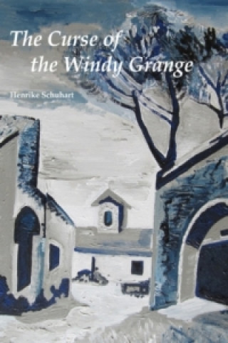 Könyv The Curse of the Windy Grange Henrike Schuhart