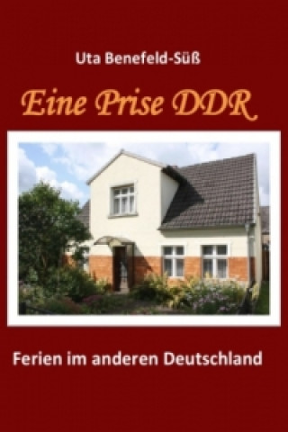 Book Eine Prise DDR Uta Benefeld-Süß