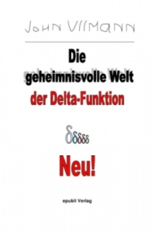 Buch Die geheimnisvolle Welt der Delta-Funktion John Ullmann