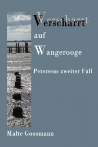 Knjiga Verscharrt auf Wangerooge Malte Goosmann