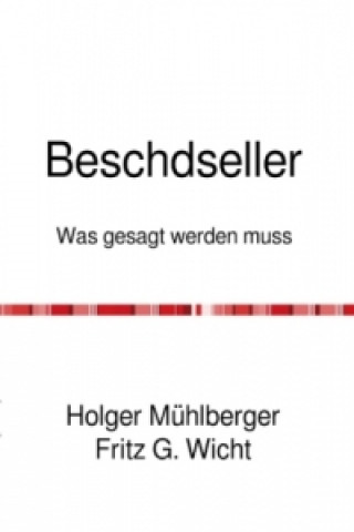 Buch Beschdseller Holger Mühlberger