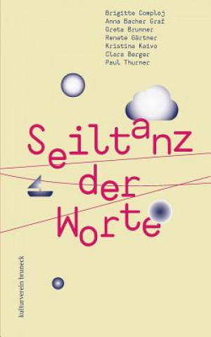 Knjiga Seiltanz der Worte kulturverein bruneck