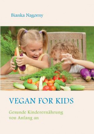 Książka Vegan for Kids Bianka Nagorny